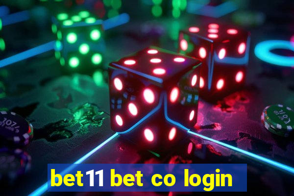 bet11 bet co login